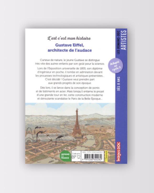 Livre L Incroyable Destin De Gustave Eiffel Boutique Tour Eiffel