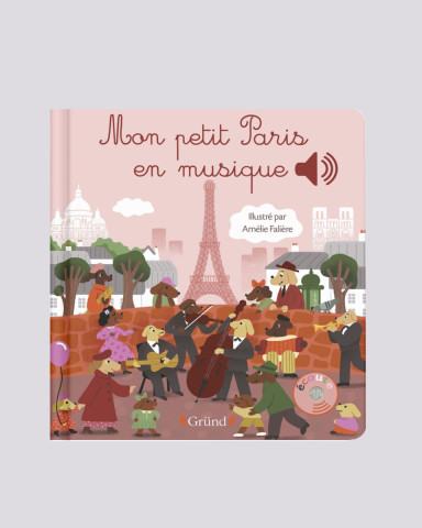 Mon Petit Paris en Musique - Boutique Officielle de la tour Eiffel