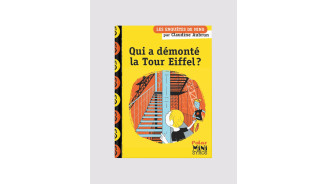 Qui a Démonté la Tour Eiffel ? (FR) - Official Eiffel Tower Store