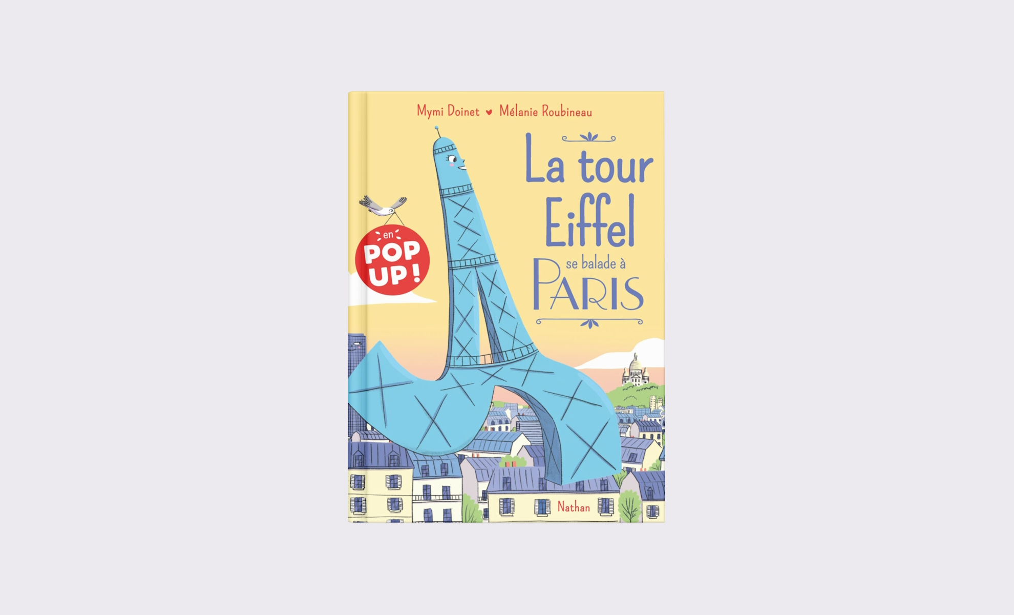 La Tour Eiffel se Balade à Paris : Pop Up (FR)